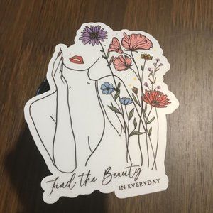 Find the Beauty In everyday Glossy Vinyl Sticker